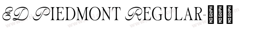 ED Piedmont Regular字体转换